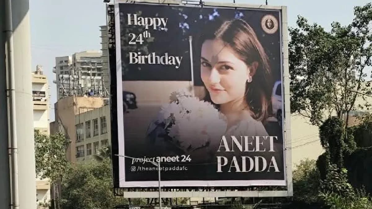 A birthday billboard dedicated to actor Aneet Padda put up by fans in a Mumbai suburb