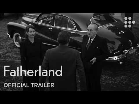 Fatherland — Official Trailer