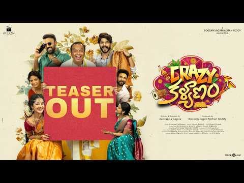 Crazy Kalyanam — Teaser