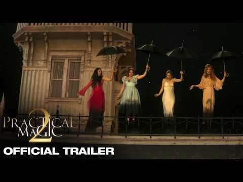Practical Magic 2 — Official Trailer