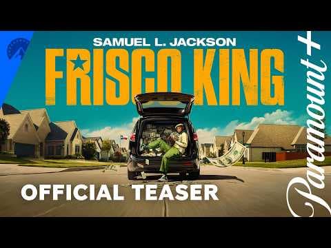 Frisco King | Official Teaser | Paramount+