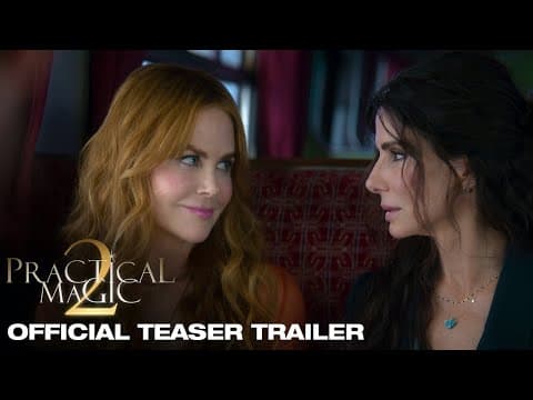 Practical Magic 2 — Official Trailer