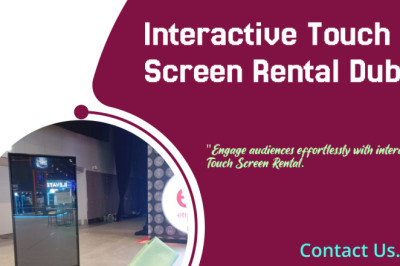 Are Interactive Touch Screen Rentals Best for Dubai Retail?