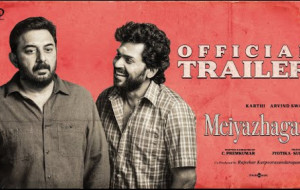 Meiyazhagan Official Trailer Out Now: A Cinematic Masterpiece Starring Karthi, Arvind Swami, and Rajkiran